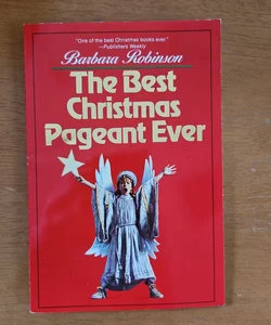 The Best Christmas Pageant Ever