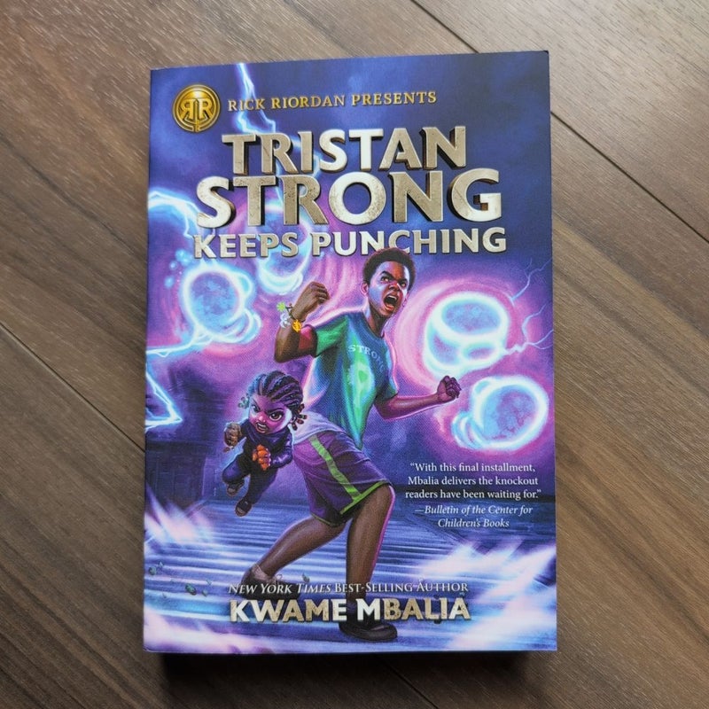 Rick Riordan Presents Tristan Strong Keeps Punching (a Tristan Strong Novel, Book 3)