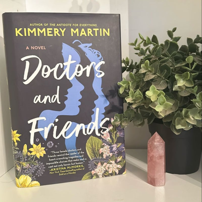 Doctors and Friends