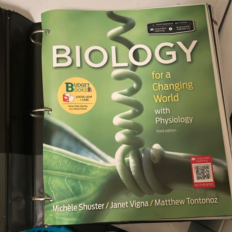 Loose-Leaf Version for Scientific American: Biology for a Changing World with Core Physiology