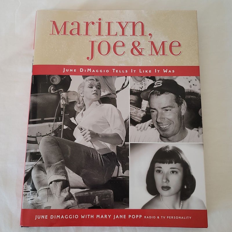 Marilyn, Joe and Me