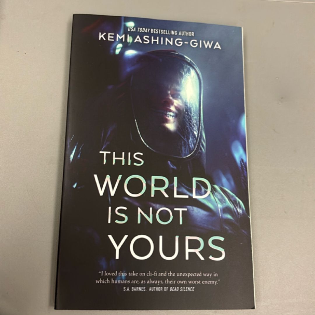 This World Is Not Yours