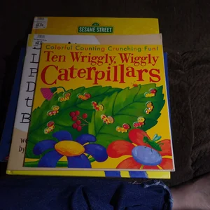 Ten Wriggly, Wiggly Caterpillars