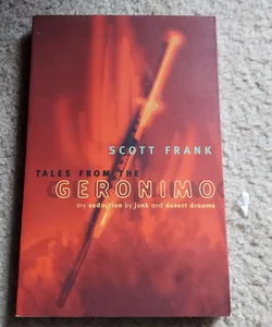 Tales from the Geronimo