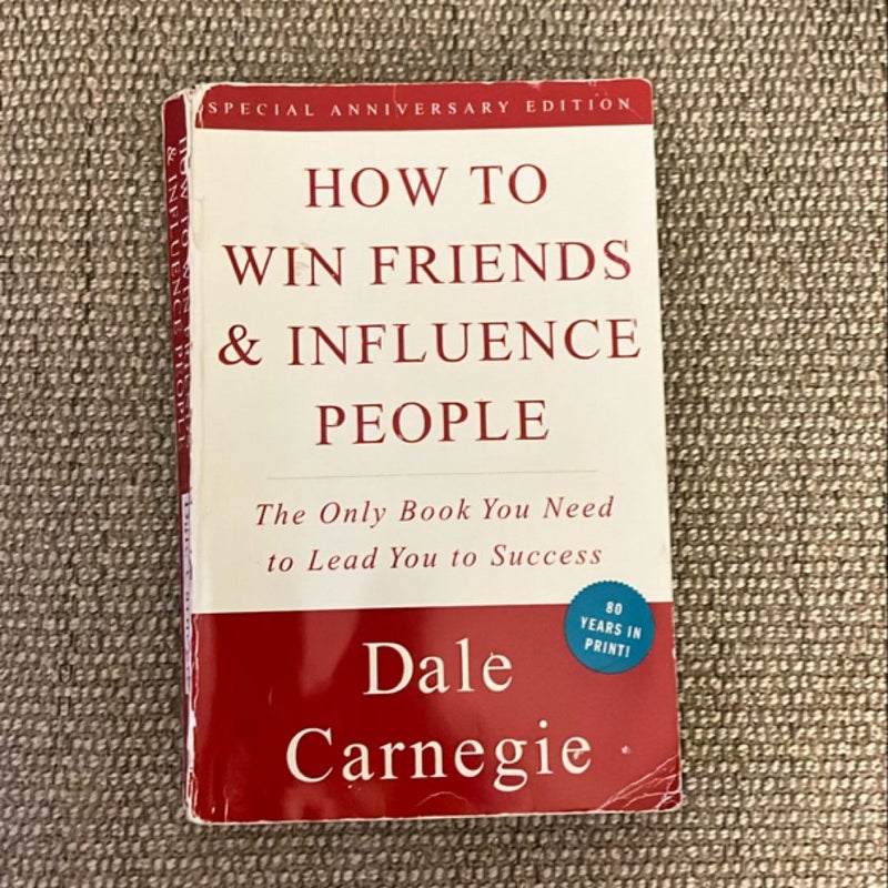 How to Win Friends and Influence People