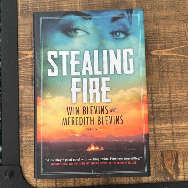 Stealing Fire