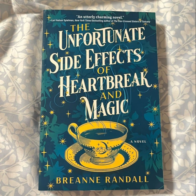 The Unfortunate Side Effects of Heartbreak and Magic