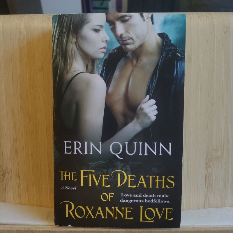 The Five Deaths of Roxanne Love