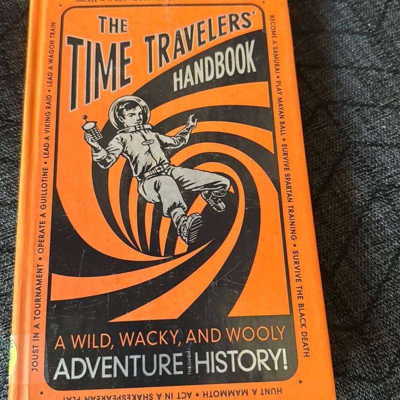 The Time Travelers' Handbook