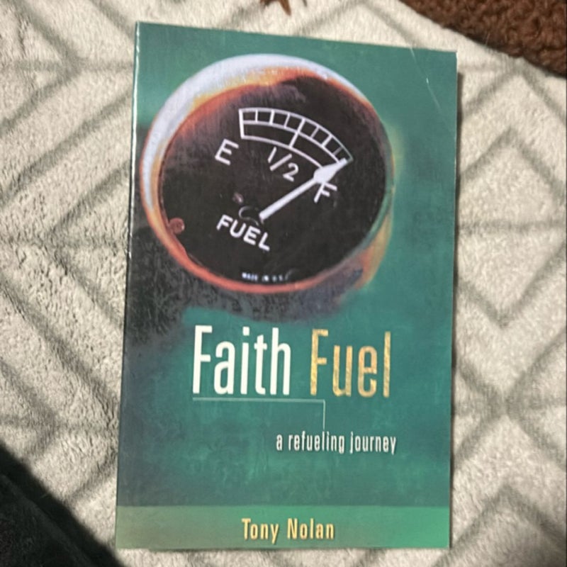 Faith Fuel