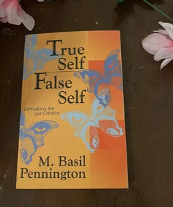 True Self, False Self