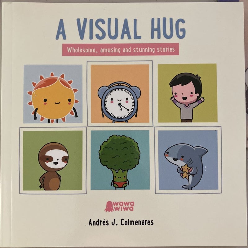 A Visual Hug