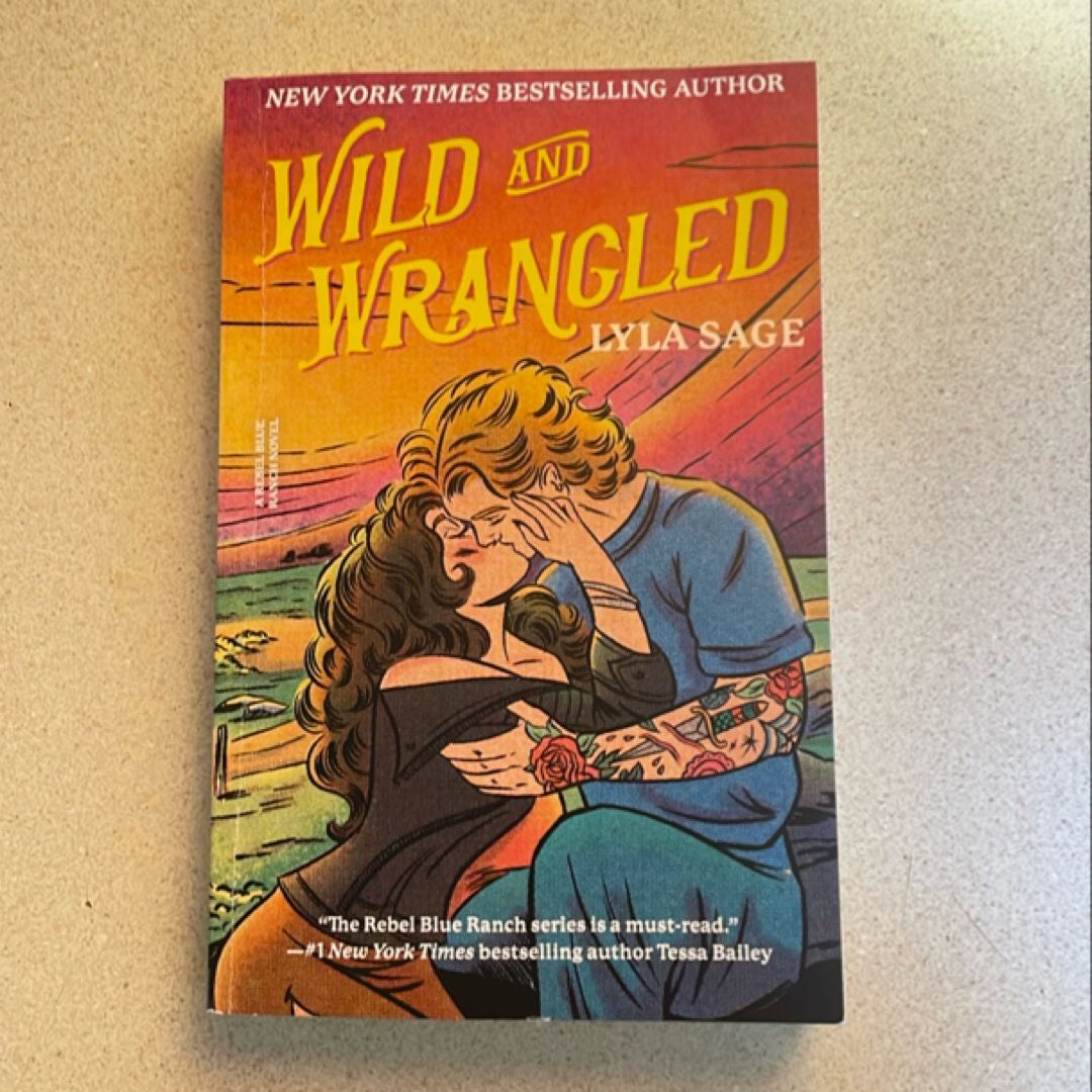 Wild and Wrangled