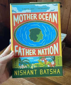 Mother Ocean Father Nation