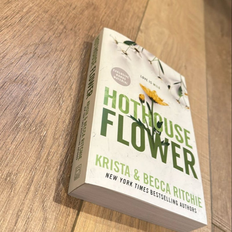 Hothouse Flower