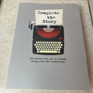 Complete the Story - Revised Edition - Typewriter