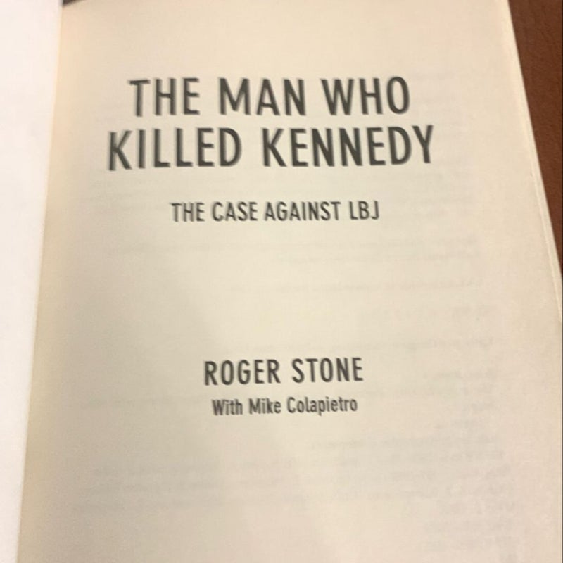 The Man Who Killed Kennedy