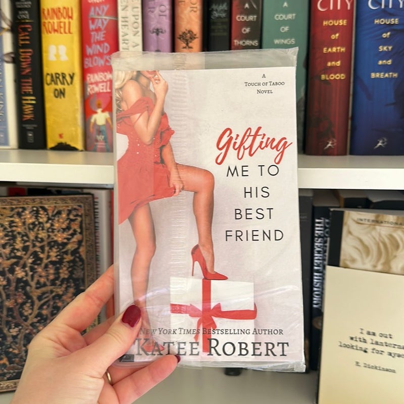 Gifting Me to His Best Friend