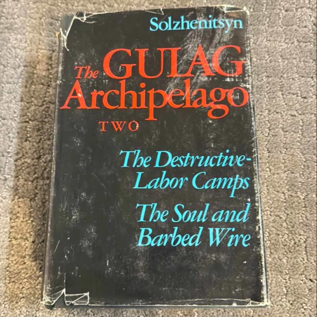 The Gulag Archipelago, 1918-1956