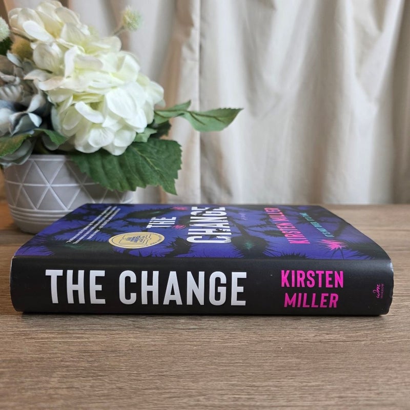 The Change
