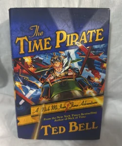 The Time Pirate. First Edition Hardcover 