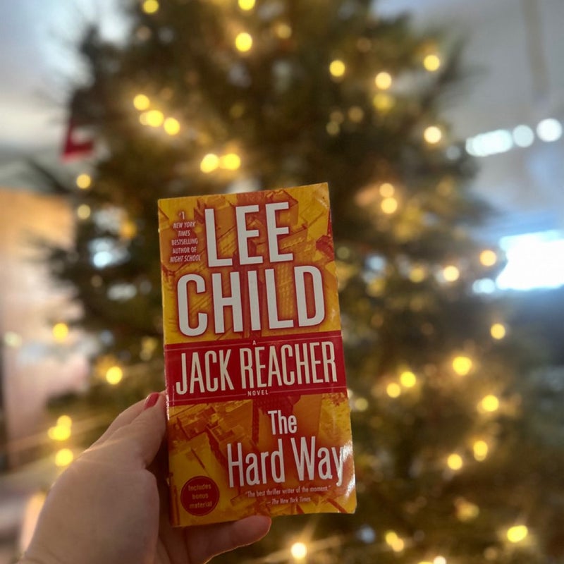 The Hard Way: a Jack Reacher Novel