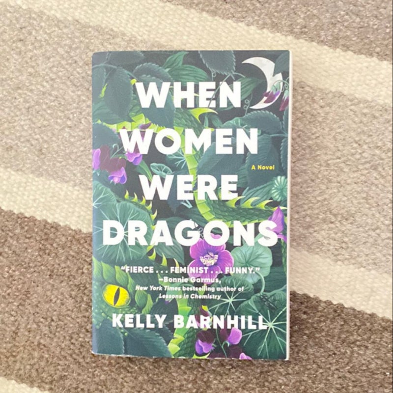 When Women Were Dragons