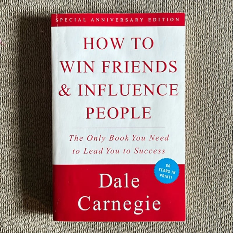 How to Win Friends and Influence People