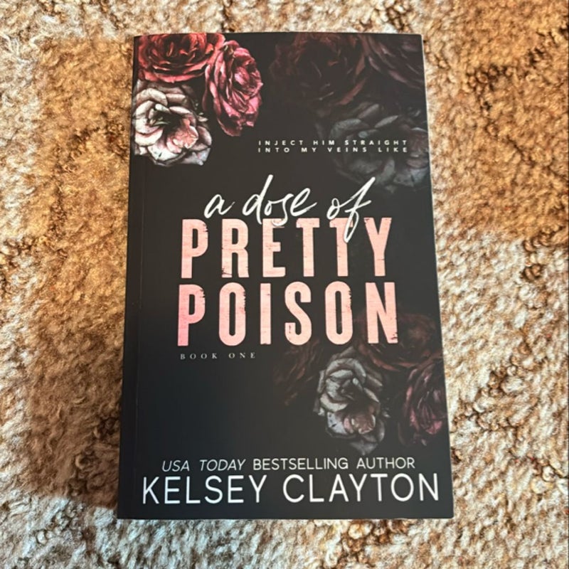 A Dose of Pretty Poison