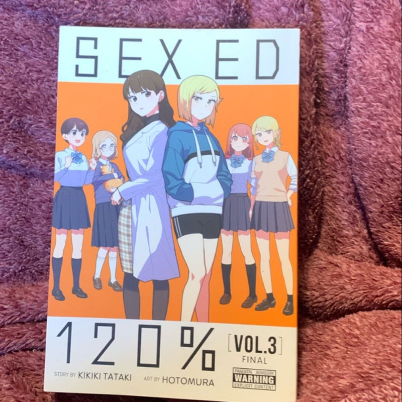 Sex Ed 120%, Vol. 3