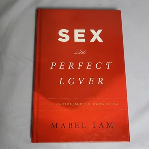Sex and the Perfect Lover