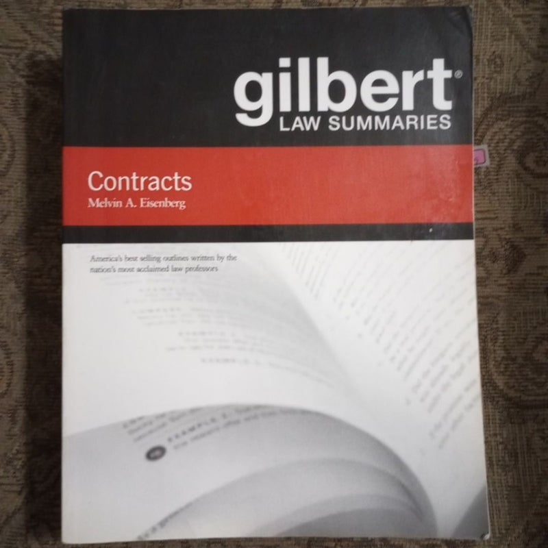 Gilbert Law Summary on Contracts