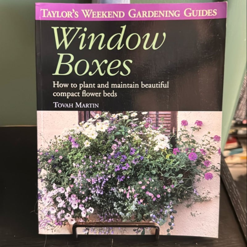 Taylor's Weekend Gardening Guide to Window Boxes