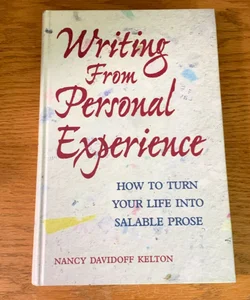 Writing from Personal Experience