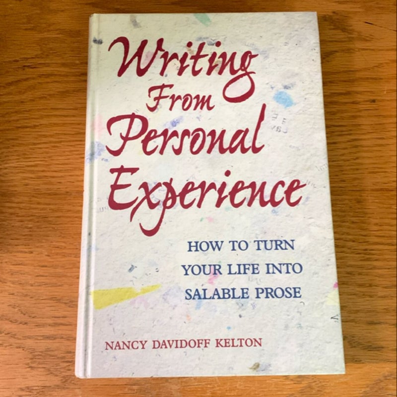 Writing from Personal Experience