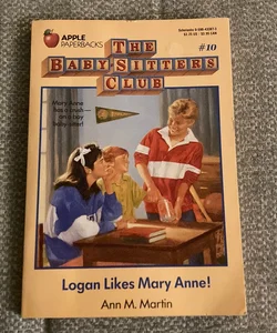 Logan Likes Mary Anne!