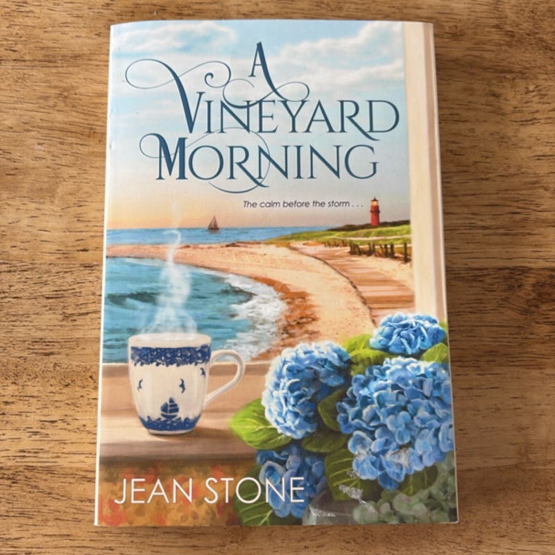 A Vineyard Morning 
