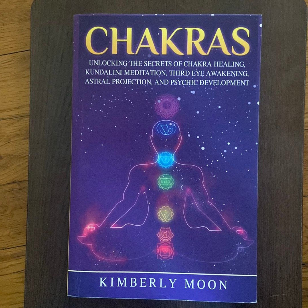 Kundalini : The Ultimate Guide to Awakening Your Chakras Through Kundalini  Yoga and Meditation and to Experiencing Higher Consciousness, Clairvoyance,  Astral Travel, Chakra Energy, and Psychic Visions (Hardcover) 