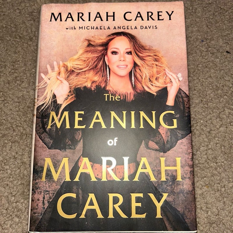 The Meaning of Mariah Carey