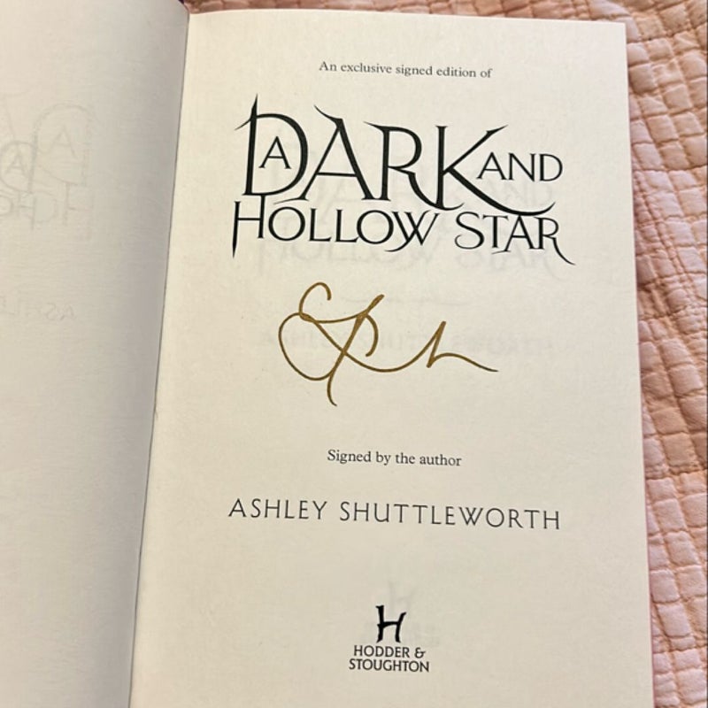 A Dark and Hollow Star (Signed!)