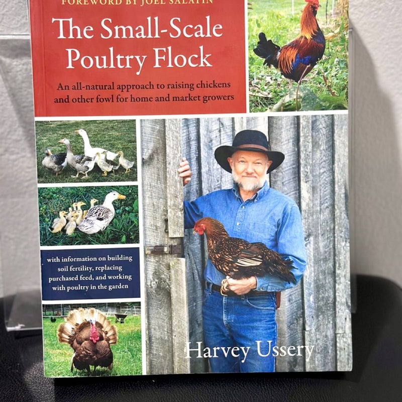 The Small-Scale Poultry Flock