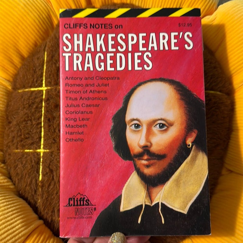 Cliffs Notes on Shakespeare’s Tragedies