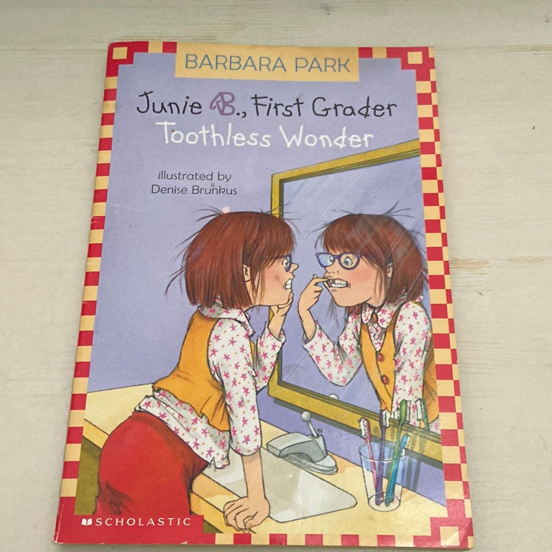 Junie B First Grader Toothless Wonder By Barbara Park, Paperback ...