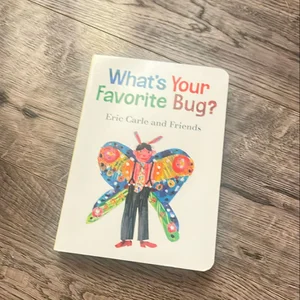 What's Your Favorite Bug?