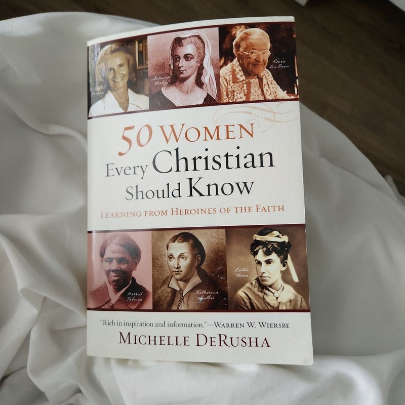 50 Women Every Christian Should Know