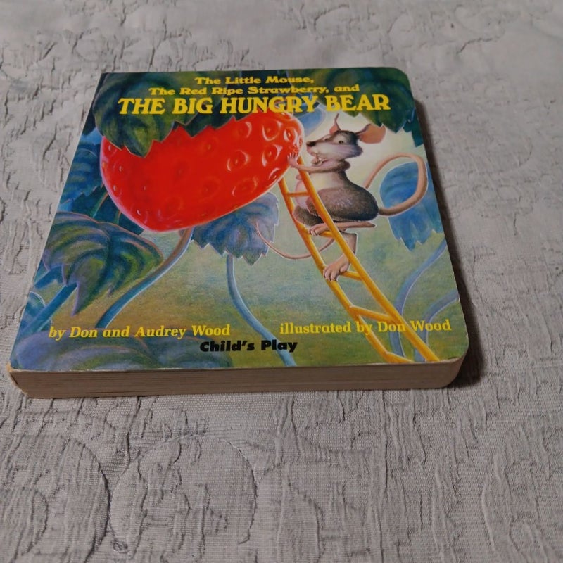 The Little Mouse, the Red Ripe Strawberry, and the Big Hungry Bear B1