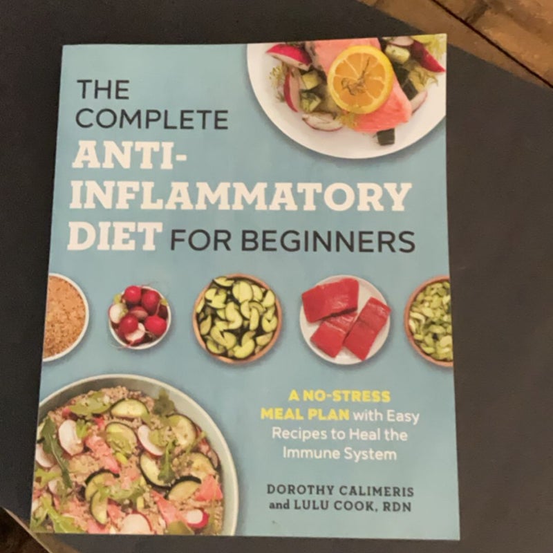 The Complete Anti-Inflammatory Diet for Beginners