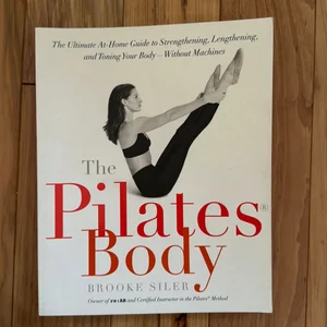 The Pilates Body