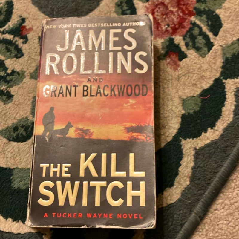 The Kill Switch