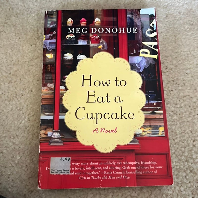 How to Eat a Cupcake